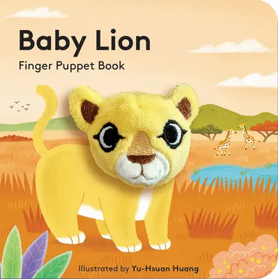 Baby Leone: Libro di marionette da dito - Baby Lion: Finger Puppet Book