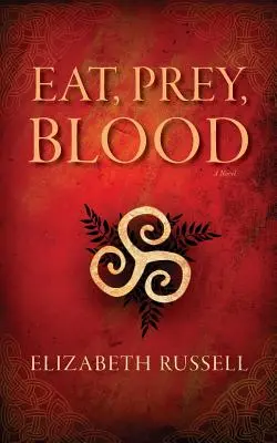Mangiare, predare, sanguinare - Eat, Prey, Blood