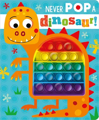 Mai far scoppiare un dinosauro! - Never Pop a Dinosaur!