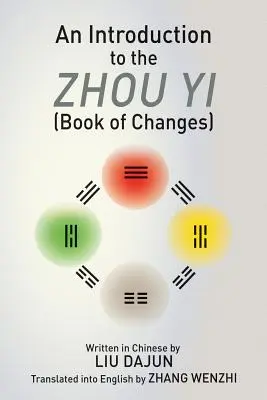 Introduzione allo Zhou yi (Libro dei mutamenti) - An Introduction to the Zhou yi (Book of Changes)