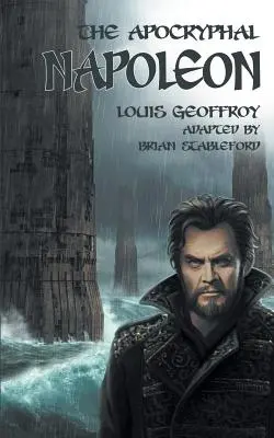 Il Napoleone apocrifo - The Apocryphal Napoleon