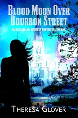 Luna di sangue su Bourbon Street - Blood Moon Over Bourbon Street