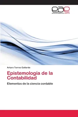 Epistemologia della Contabilità - Epistemologa de la Contabilidad