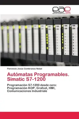 Autmatas Programmabili. Simatic S7-1200 - Autmatas Programables. Simatic S7-1200