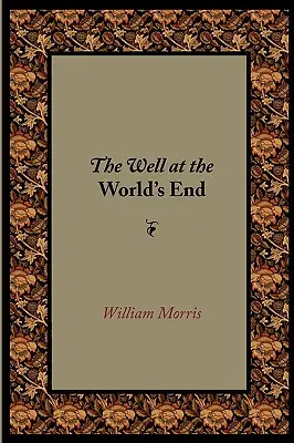 Il pozzo alla fine del mondo - The Well at the World's End