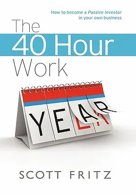 L'ANNO DI LAVORO A 40 ORE - The 40 Hour Work YEAR