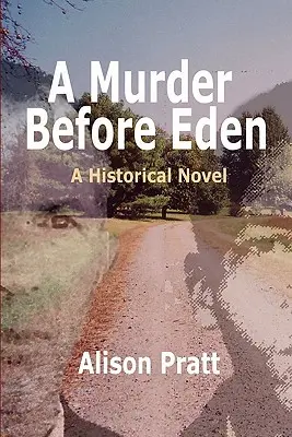Un omicidio prima dell'Eden - A Murder Before Eden