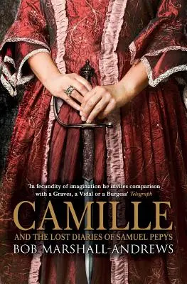 Camille: E i diari perduti di Samuel Pepys - Camille: And the Lost Diaries of Samuel Pepys