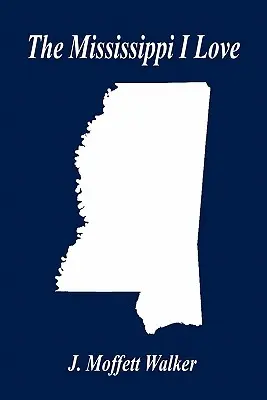 Il Mississippi che amo - The Mississippi I Love