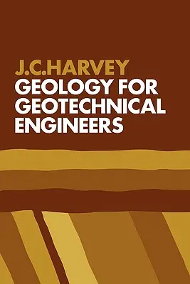 Geologia per ingegneri geotecnici - Geology for Geotechnical Engineers