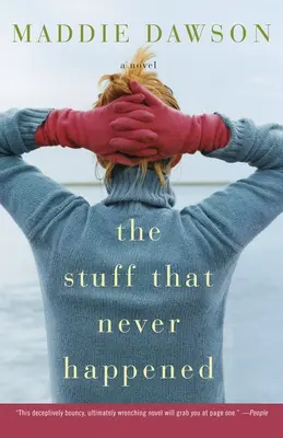 Le cose che non sono mai accadute - The Stuff That Never Happened