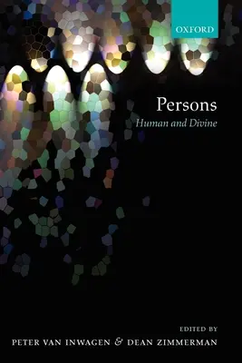 Le persone: Umane e divine - Persons: Human and Divine