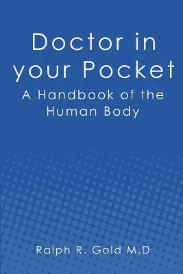 Il medico in tasca: Un manuale del corpo umano - Doctor in your Pocket: A Handbook of the Human Body