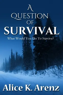 Una questione di sopravvivenza - A Question of Survival
