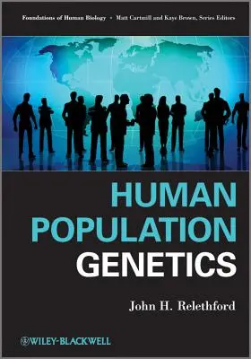 Genetica della popolazione umana - Human Population Genetics