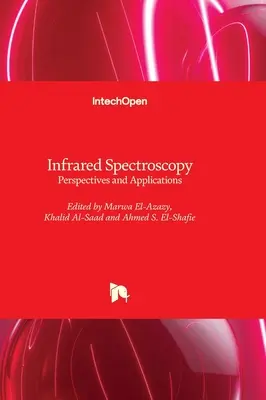 Spettroscopia infrarossa - Prospettive e applicazioni - Infrared Spectroscopy - Perspectives and Applications