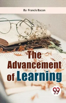 Il progresso dell'apprendimento - The Advancement Of Learning
