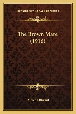 La giumenta marrone (1916) - The Brown Mare (1916)