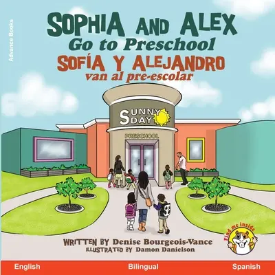 Sophia e Alex vanno all'asilo: Divano e Alejandro vanno al pre-scuola - Sophia and Alex Go to Preschool: Sofa y Alejandro van al pre-escolar