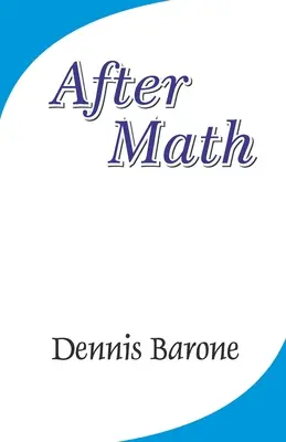 Dopo la matematica - After Math