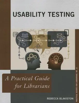 Test di usabilità: Guida pratica per bibliotecari - Usability Testing: A Practical Guide for Librarians