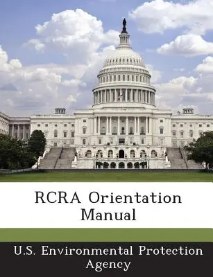 Manuale di orientamento RCRA - RCRA Orientation Manual