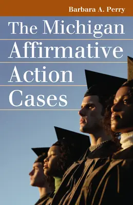 Casi di azione positiva nel Michigan - Michigan Affirmative Action Cases