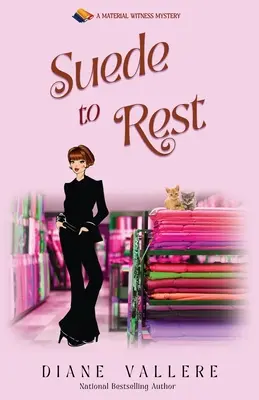 Suede to Rest: Un mistero del testimone materiale - Suede to Rest: A Material Witness Mystery