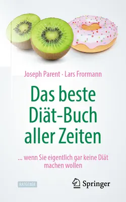 Il miglior libro di ricette di tutti i tempi: ... anche se non volete fare nulla di nuovo - Das Beste Dit-Buch Aller Zeiten: ... Wenn Sie Eigentlich Gar Keine Dit Machen Wollen