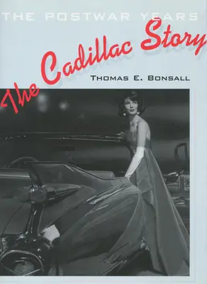 La storia della Cadillac: Gli anni del dopoguerra - The Cadillac Story: The Postwar Years