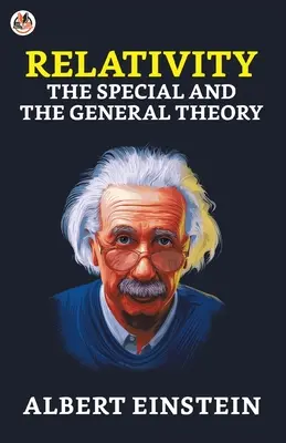 Relatività: La speciale e la generale - Relativity: The Special and the General