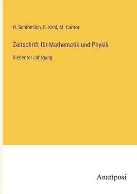 Rivista di matematica e fisica: Settimo volume - Zeitschrift fr Mathematik und Physik: Siebenter Jahrgang