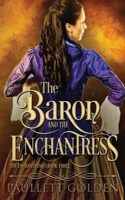 Il barone e l'incantatrice - The Baron and The Enchantress