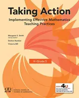 Agire - Implementare pratiche efficaci di insegnamento della matematica in K-Grade 5 - Taking Action - Implementing Effective Mathematics Teaching Practices in K-Grade 5