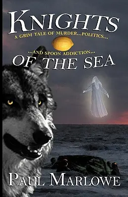 I cavalieri del mare - Knights of the Sea