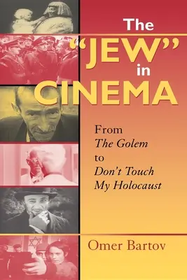 L'ebreo” nel cinema: Dal Golem a Non toccate il mio Olocausto”. - The Jew