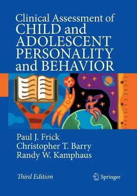 Valutazione clinica della personalità e del comportamento del bambino e dell'adolescente - Clinical Assessment of Child and Adolescent Personality and Behavior