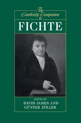 Il Cambridge Companion to Fichte - The Cambridge Companion to Fichte