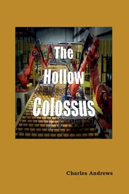 Il colosso vuoto - The Hollow Colossus