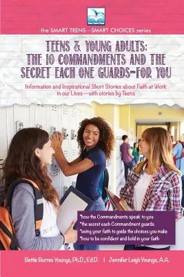 I 10 comandamenti e il segreto che ognuno custodisce - PER VOI: per adolescenti e giovani adulti - The 10 Commandments and the Secret Each One Guards--FOR YOU: For Teens and Young Adults