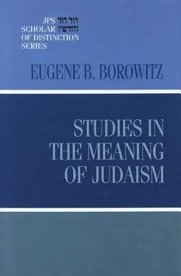 Studi sul significato dell'ebraismo - Studies in the Meaning of Judaism