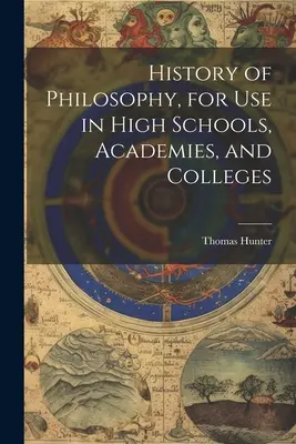 Storia della filosofia, per l'uso nei licei, nelle accademie e nei college - History of Philosophy, for Use in High Schools, Academies, and Colleges