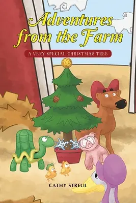 Avventure dalla fattoria: Un albero di Natale molto speciale - Adventures from the Farm: A Very Special Christmas Tree