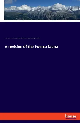 Una revisione della fauna del Puerco - A revision of the Puerco fauna