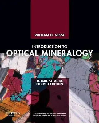 Introduzione alla mineralogia ottica (Nesse William (University of Northern Colorado)) - Introduction to Optical Mineralogy (Nesse William (University of Northern Colorado))