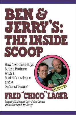 Ben & Jerry's: Lo scoop interno - Ben & Jerry's: The Inside Scoop