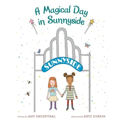 Una giornata magica a Sunnyside - A Magical Day in Sunnyside