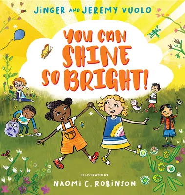 Puoi brillare così tanto! - You Can Shine So Bright!