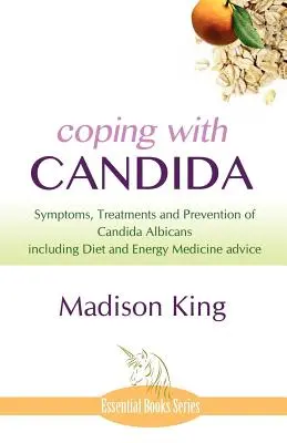 Affrontare la Candida - Coping with Candida