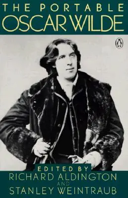 Il libro portatile di Oscar Wilde - The Portable Oscar Wilde